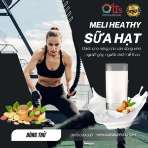 Gia Công Sữa Hạt Otis Việt Nam – Công Ty Cổ Phần Thương Mại Quốc Tế Otis Việt Nam