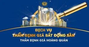 Thẩm Định Giá Hoàng Quân – Công Ty TNHH Thẩm Định Giá Hoàng Quân